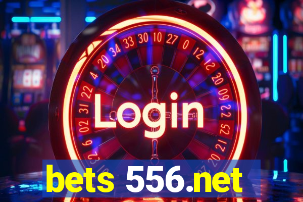 bets 556.net